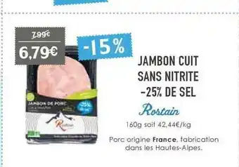 Naturalia Jambon Cuit Sans Nitrite -25% De Sel Rostain offre