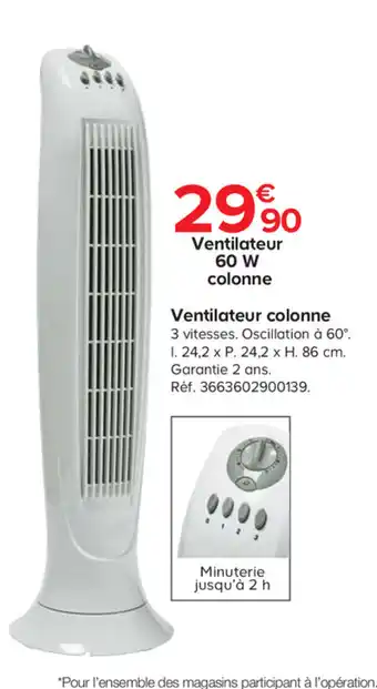 Castorama Ventilateur colonne offre
