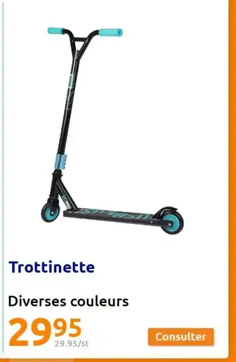 Action Trottinette offre