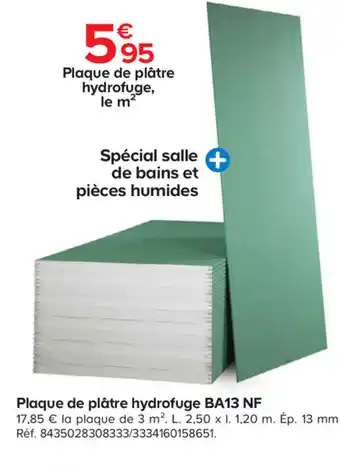 Castorama Plaque de plâtre hydrofuge offre