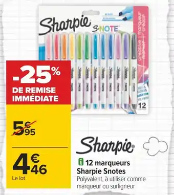 Carrefour Sharpie 12 marqueurs snotes offre