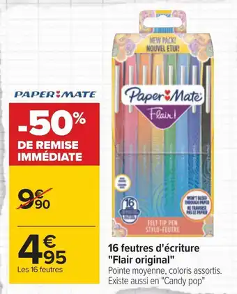 Carrefour Paper mate 16 feutres d'écriture "flair original" offre