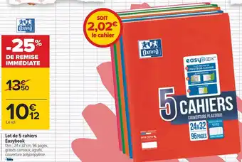 Carrefour Oxford lot de 5 cahiers easybook offre