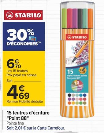 Carrefour Stabilo 15 feutres d'écriture "point 88" offre