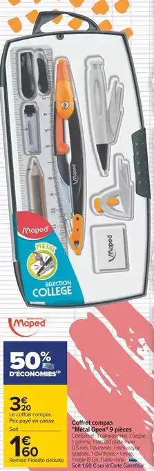 Carrefour Maped coffret compas "métal open" 9 pièces offre