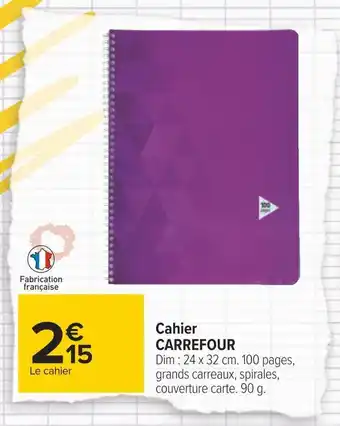 Carrefour Carrefour cahier offre