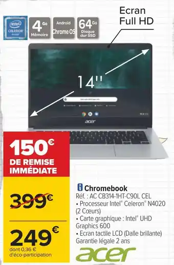 Carrefour Acer chromebook offre