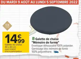 Carrefour Tex home galette de chaise "mémoire de forme" offre