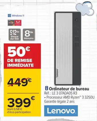 Carrefour Lenovo ordinateur de bureau offre