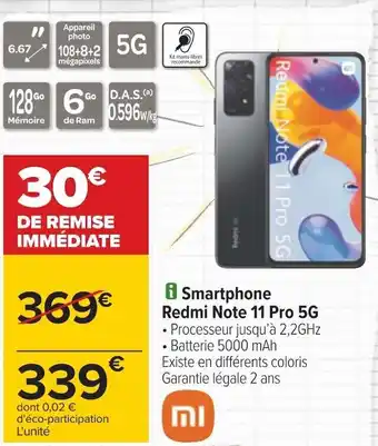 Carrefour Xiaomi smartphone redmi note 11 pro 5g offre