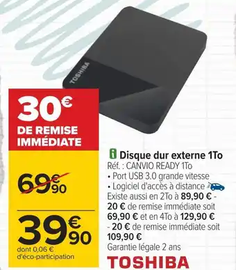 Carrefour Toshiba disque dur externe 1to offre