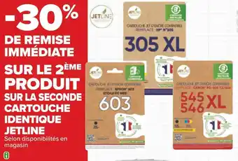 Carrefour Jetline bon plan sur la seconde cartouche identique jetline offre