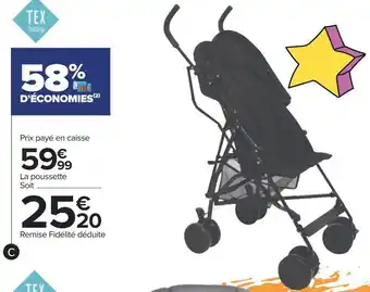 Carrefour Tex baby poussette canne offre