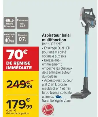 Carrefour Hoover aspirateur balai multifonction offre