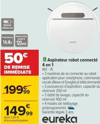 Carrefour Eureka aspirateur robot connecté 4 en 1 offre