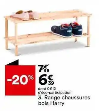 BUT 3. range chaussures bois harry offre