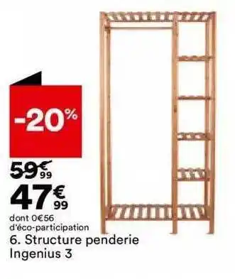 BUT 6. structure penderie ingenius 3 offre