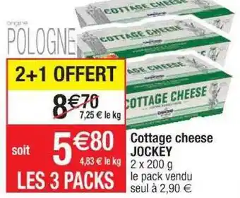 Cora x Carrefour Cottage cheese jockey offre
