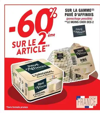 Cora x Carrefour Sur la gamme pavé d'affinois offre