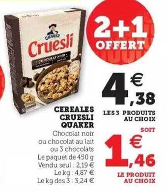Hyper U Cereales cruesli quaker offre