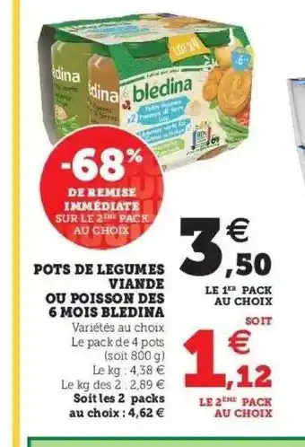Hyper U Pots de légumes viande ou poisson des 6 mois bledina offre
