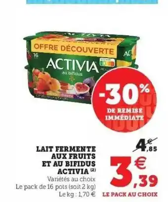 Hyper U Lait fermente aux fruits et au bifidus activia offre