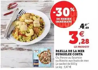 Hyper U Paella de la mer surgelée costa offre
