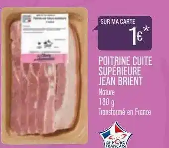 Match Poitrine cuite supérieure jean brient nature offre