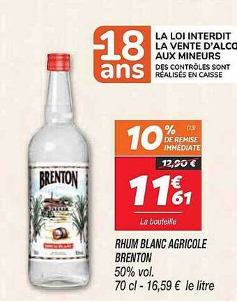Netto Rhum blanc agricole brenton offre