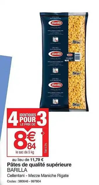 Promocash Pâtes de qualité supérieure barilla offre