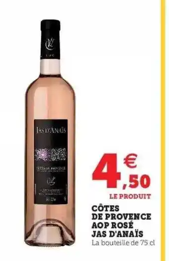 Hyper U Côtes de provences aop rosé jas d'anaïs offre