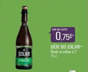 Match Bière bio jenlain blonde ou ambrée offre