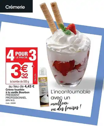 Promocash Crème fouettée à la vanille bourbon président professionnel offre