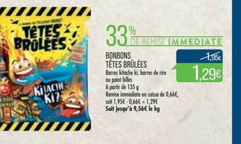 Match Bonbons têtes brûlées offre