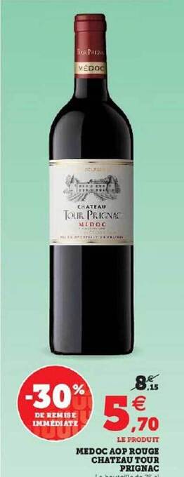 U Express Medoc aop rouge château tour prignac offre