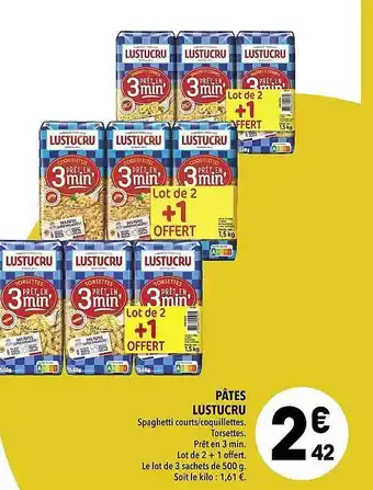 Supeco Pâtes lustucru offre