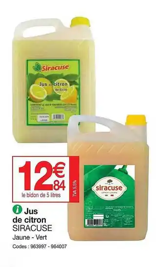 Promocash Jus de citron siracuse jaune - vert offre