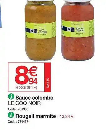 Promocash Sauce colombo le coq noir ou rougail marmite offre
