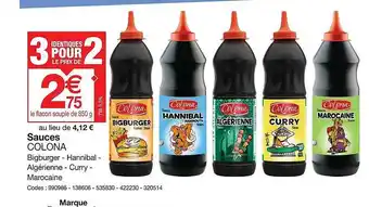 Promocash Sauces colona bigburger - hannibal - algérienne - curry - marocaine offre