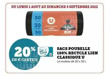 Super U Sacs poubelle 100% recyclé lien classique u offre