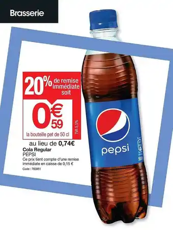 Promocash Cola regular pepsi offre