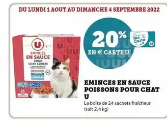 Super U Émincés en sauce poissons pour chat u offre
