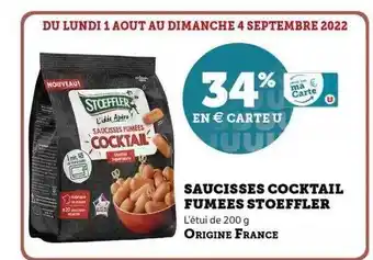 Super U Saucisses cocktail fumées stoeffler offre