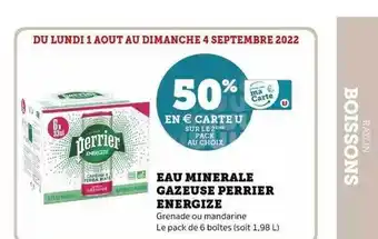 Super U Eau minérale gazeuse perrier energize offre