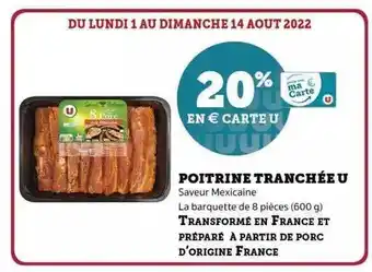 Super U Poitrine tranchée u offre
