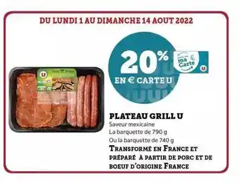 Super U Plateau grill u offre
