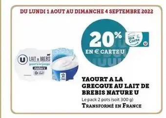 Super U Yaourt à la grecque au lait de brebis nature u offre