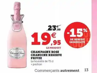 Super U Champagne rose chanoine réserve privée offre