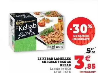 Le kebab lamelles surgelé france kebab