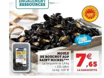 Super U Moule de bouchot aop saint michel offre